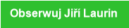 Obserwuj Jiří Laurin