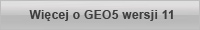 Wi�cej o GEO5 wersji 11
